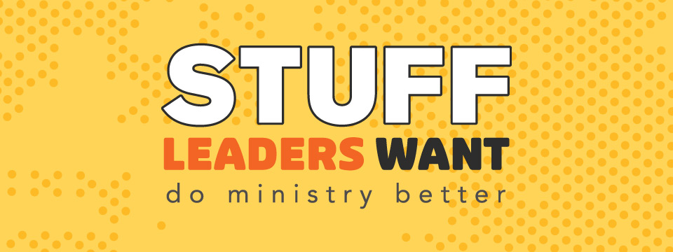 What’s New on Stuff Leaders Want!