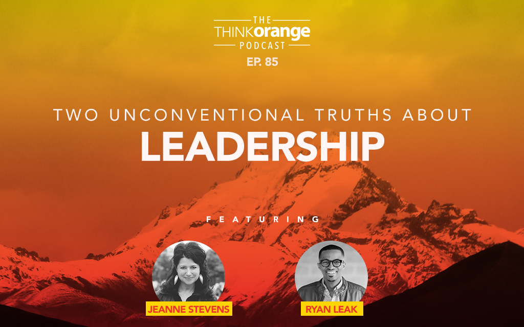 085: Two Unconventional Truths About Leadership