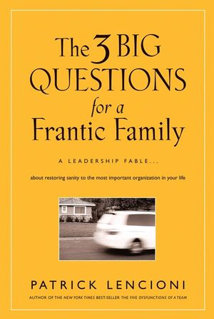 The 3 Big Questions for a Frantic Family Book Study, Week 2
