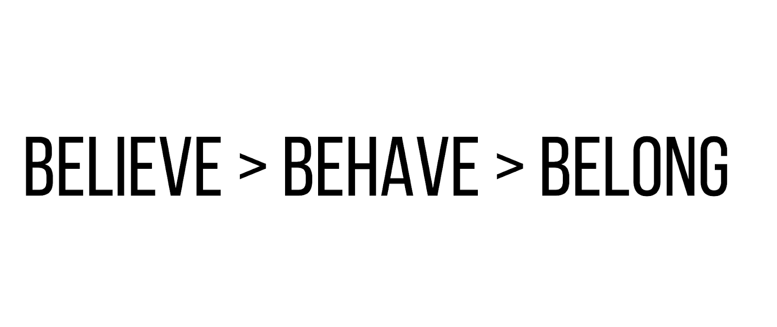 Believe Behave Belong-min