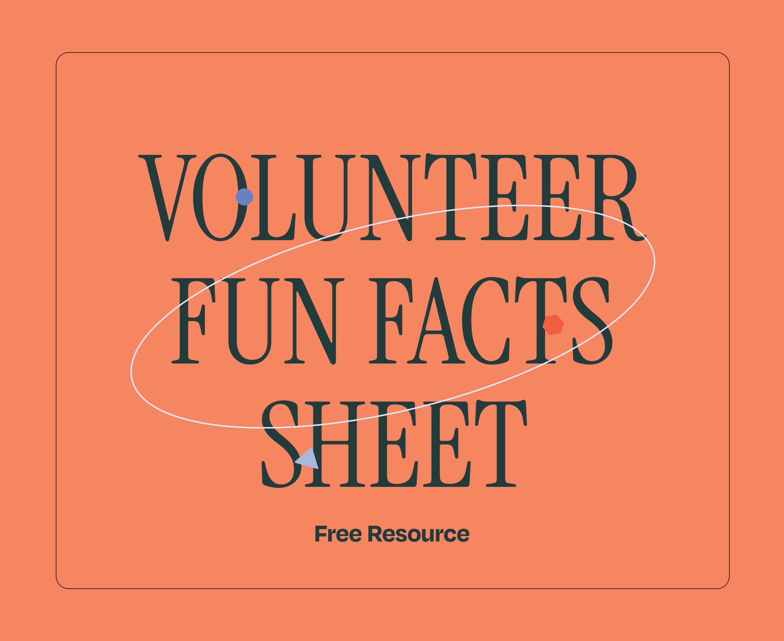 Volunteer Fun Facts